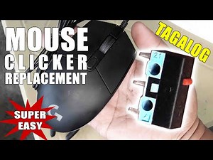 How to Replace Mouse Clicker Left / Right - TAGALOG ( Paano Magpalit ng Mouse Clicker) Repair for PC
