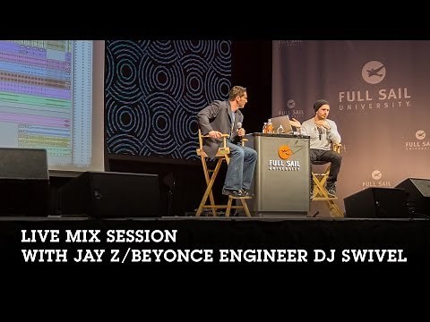 Live Mix Session with Jay Z/Beyoncé Engineer DJ Swivel | Full Sail University