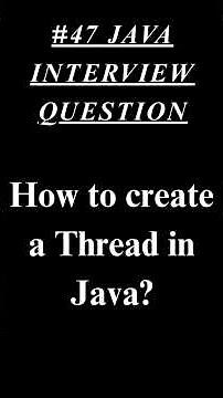 Java Interview Question #47: How to Create a Thread in Java? | Logic Ladder