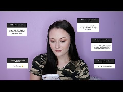 RESPONDING TO YOUR ASSUMPTIONS ABOUT ME