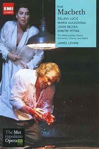 The Metropolitan Opera – Verdi: Macbeth (2008) - Movie