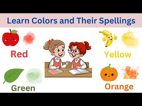 Colors Names | Learn to Spell the Colors | Colors Names in English