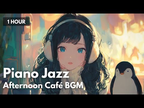 Relaxing Afternoon Café Piano Jazz ☀️🎹 | 1 Hour of Light & Cozy Jazz BGM | VOL.04