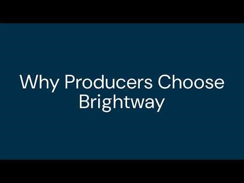 Brightway Insurance Producer Recruiting - Why Producers Choose Brightway