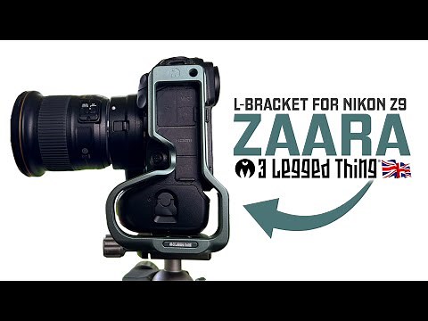 Nikon Z9 - The Ideal L-Bracket (Zaara Review: 3 Legged Thing)