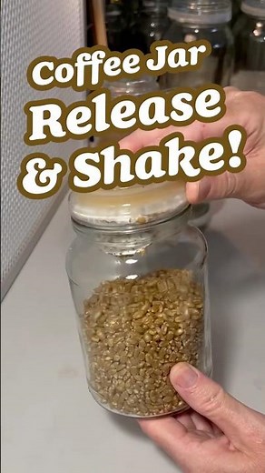 The coffee jar release and shake technique