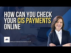 How to Check Your CIS Payments Online in the UK Step by Step 2025-26 | Pro Tax Accountant