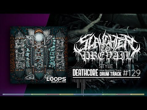 Deathcore Drum Track / Slaughter to Prevail Style / 135 bpm