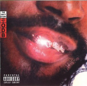 Ol' Dirty Bastard - The Dirty Story: The Best Of ODB