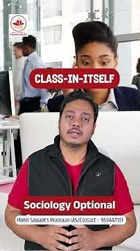 Class-in-Itself vs Class-for-Itself | Karl Marx UPSC PYQ Series | Mohit Sawant | Pramaan IAS
