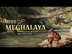 New Garo Song - Miss Meghalaya (Official lyrics video) | Raj marak | #garo