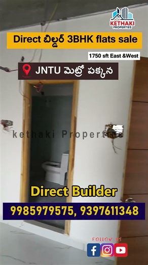 JNTU మెట్రో పక్కన Direct బిల్డర్ 3BHK flats for sale#kethakiproperties #telugu #flat #metro#telugu