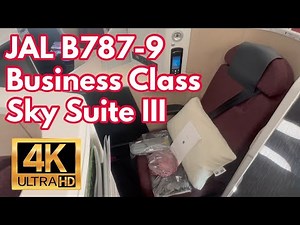 [4K] JAL B787-9 Sky Suite III 3 business class Tokyo Haneda - Hong Kong Japan Airlines