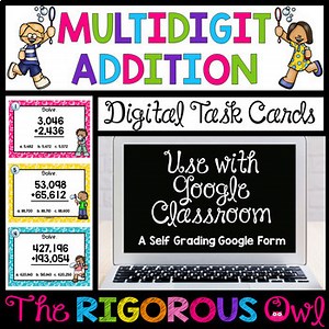 4th Grade Addition Task Cards - Digital Google Forms - Test Prep