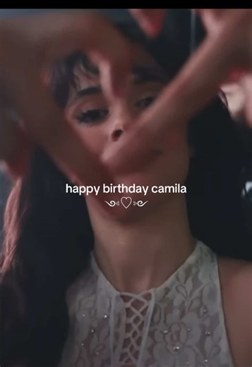 Happy Birthday Camila Cabello: Celebrate with Love