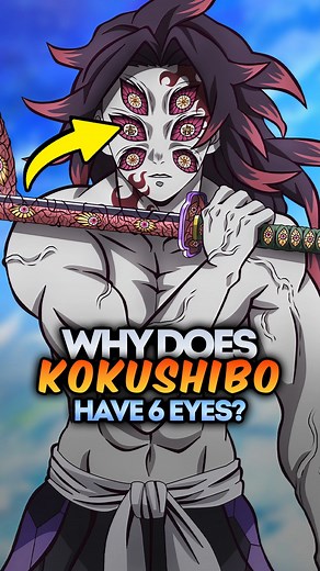Why does Kokushibo have six (6) eyes? Explained! #demonslayer #kokushibo #kny #kimetsunoyaiba | Hypekage