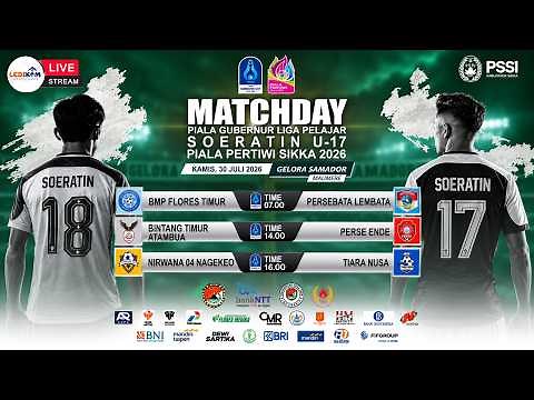 LIVE | BMP FLORES TIMUR vs PERSEBATA LEMBATA | PIALA SOERATIN U-17 SIKKA 2026