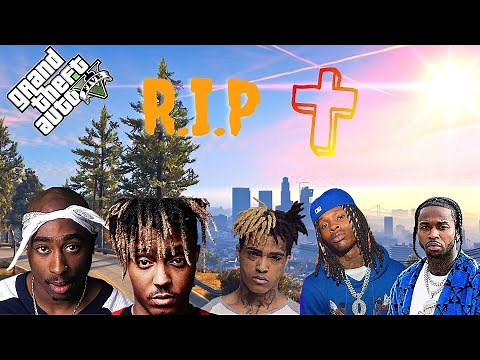 Famous rappers death recreated in GTA 5 (XXXTentacion, King VON, Juice Wrld, 2PAC, Pop Smoke)