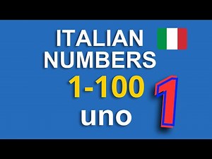 Learn Italian Numbers 1–100: Numeri in Italiano | Counting in Italian | Lesson for Beginners
