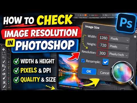 How to Check Image Resolution in Photoshop (Width, Height & DPI Explained)