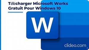 Télécharger Microsoft Works Gratuit Pour Windows 10