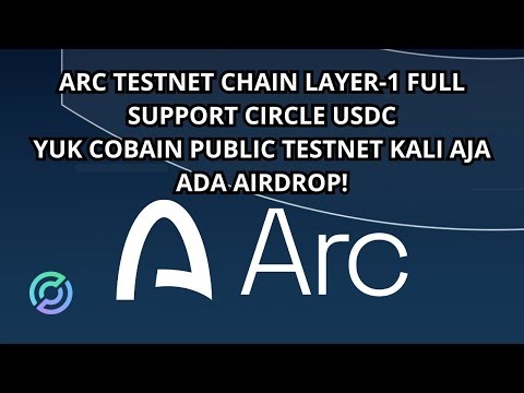 ARC TESTNET CHAIN ​​LAYER-1 FULL SUPPORT CIRCLE USDC | LET'S TRY THE PUBLIC TESTNET WHEN THERE'S ...