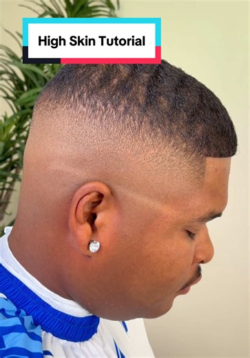 High Skin Fade Tutorial — Step-by-Step Guide for Beginners