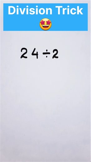 Division Tips and Tricks | Easy Division Tricks for Large and Small Numbers😎 #maths #math #tricks