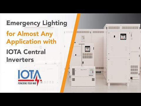 Emergency Lighting for Almost Any Application with IOTA Central Inverters