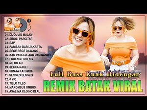DJ BATAK TERBARU 2024 | REMIX BATAK DI TIKTOK ENAK DIDENGAR SAAT SANTAI