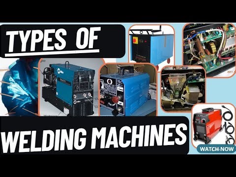 Welding Machine Types in 2024 explained in depth with symbols & examples