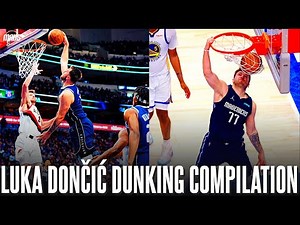 Luka Dončić Ultimate Dunking Compilation ᴴᴰ