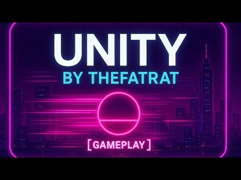 "UNITY" - "THEFATRAT" | NOSTALGIA | TILES HOP GAMEPLAY |