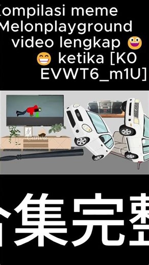 Melonplayground memes compilation full video 😃😁 when [K0EVWT6_m1U]