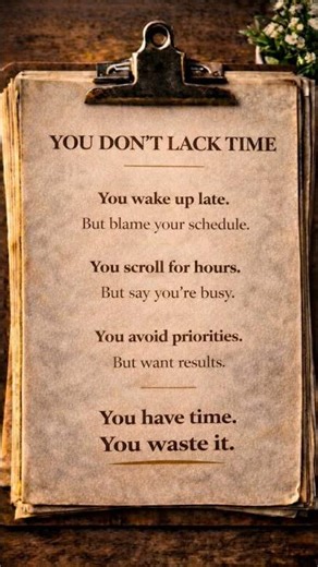 You Don’t Lack Time… You Waste It. #mindset #success #consistency #growth #shorts #time #focus