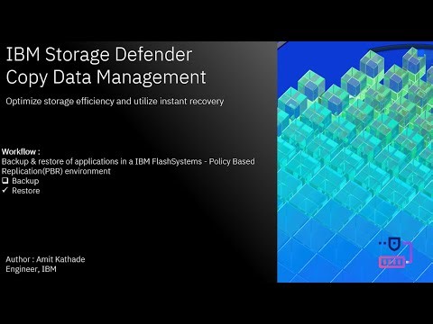 IBM Storage Defender CDM: Backup & Restore of applications in a IBM FlashSystems - (PBR) (Part-2)
