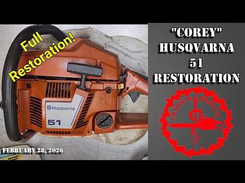 Full Length Video (Corey) Husqvarna 51 Full Restoration #husqvarna #husqvarnachainsaws