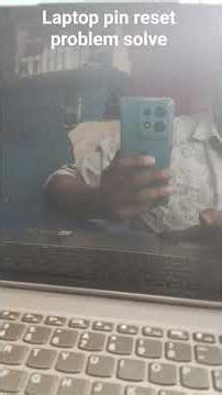 Laptop pin reset solved