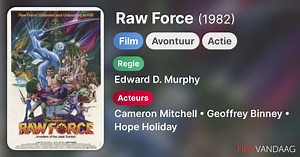 Raw Force (1982)