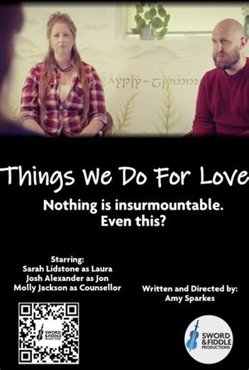 Things We Do For Love - Movie