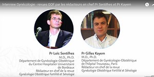 La revue Gynécologie Obstétrique Fertilité et Sénologie