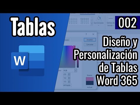 002 Diseño y Personalización de Tablas | Tablas en Word 365