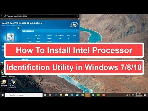 How to Install Intel Processor Identification Utility in Windows 7/8/10