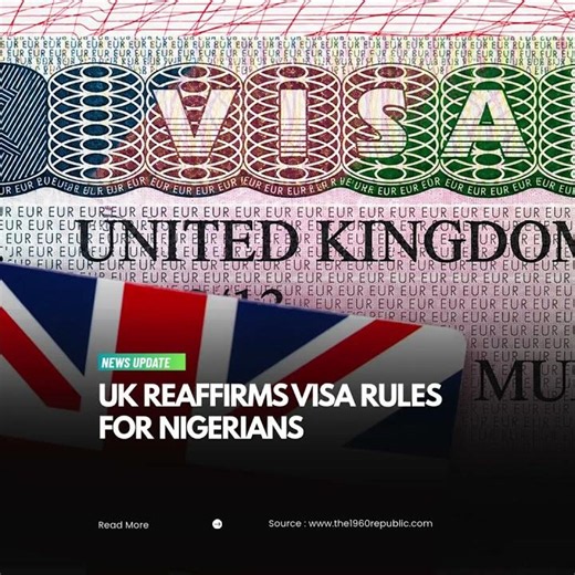 UK Reaffirms Visa Rules for Nigerians