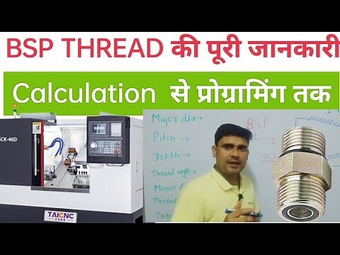 BSPT thread total concept||BSPT thread taper calculation||BSPT thread pitch||BSpt thread depth||Cnc