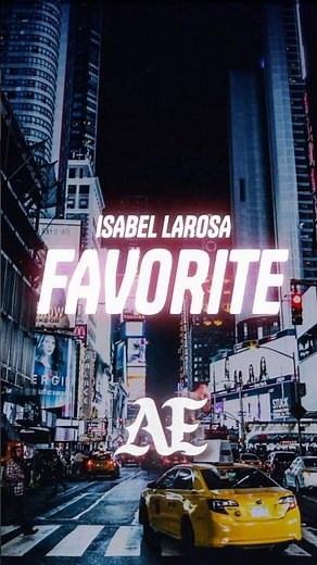 Isabel LaRosa - favorite (Lyrics) Sped up