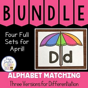 Alphabet Matching Literacy Center Easy Prep Uppercase & Lowercase April Bundle