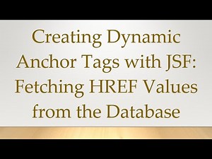 Creating Dynamic Anchor Tags with JSF: Fetching HREF Values from the Database