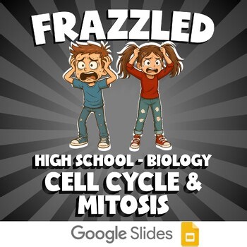 Cell Cycle & Mitosis FRAZZLED Science Game - No Prep Biology Review Activity