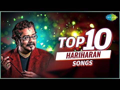 Top 10 Hariharan Songs | Pachai Nirame | Vennilaa | Thaaliyae Thevaiyillai | Gulmuhar Malare